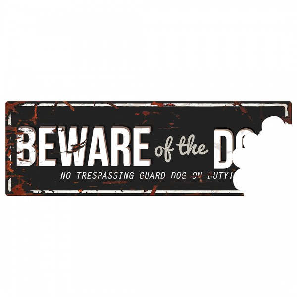 Warnschild Beware of the Dog 40x14cm schwarz mit grau geschrieben